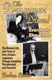 Barbara Brabec's autobiographical memoir-The Drummer Drives!