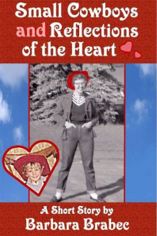 eBook cover of Small Cowboys and Reflections of the Heart